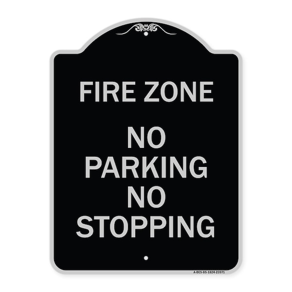 Signmission Fire Zone No Parking No Stopping Heavy-Gauge Aluminum Architectural Sign, 24" x 18", BS-1824-23971 A-DES-BS-1824-23971 - main